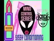 Alien Mind Control ONE MTF Sissy Conditioning by Goddess Lana