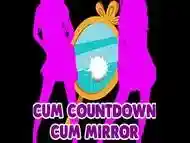 Cum Countdown Cum Mirrror with 2 dressed girls By GoddessLana