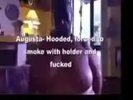 Augusta- Hooded, to smoke and fucked