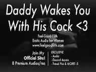 DDLG Role Play: Woken Up &amp_ Fucked by Daddy (feelgoodfilth.com - Erotic Audio for Women)